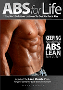 ABS for Life - The No.1 Solution on How to Get Six Pack ABS