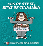 ABS of Steel, Buns of Cinnamon: A Cathy Collection Volume 18