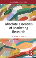 Absolute Essentials of Marketing Research