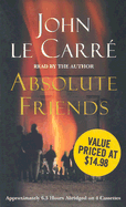 Absolute Friends - le Carre, John (Read by)