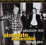 Absolute Mix - Kristjan Jrvi / Absolute Ensemble