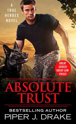 Absolute Trust - Drake, Piper J