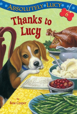Absolutely Lucy #6: Thanks to Lucy - Cooper, Ilene
