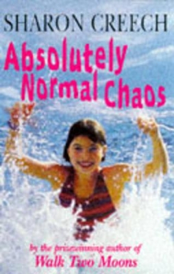 Absolutely Normal Chaos - Creech, Sharon