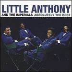 Absolutely the Best - Little Anthony & the Imperials