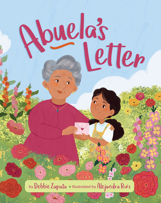 Abuela's Letter - Zapata, Debbie