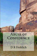 Abuse of Confidence