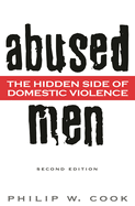 Abused Men: The Hidden Side of Domestic Violence