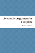 Academic Argument by Template