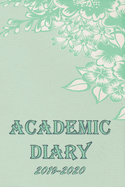 Academic Diary 2019-2020: 365 Page a Day Academic Year Planner with Time Slots, Priorites, To-do Lists, Notes - Aug 2019 - July 2020