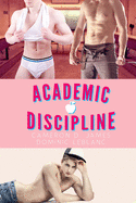 Academic Discipline: The Complete Series