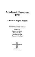 Academic Freedom: A Human Rights Report