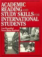 Academic Reading and Study Skills for International Students - Rosenthal, Lisa