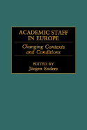 Academic Staff in Europe: Changing Contexts and Conditions (Pbgpg)