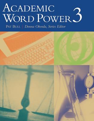 Academic Word Power 3 - Bull, Pat