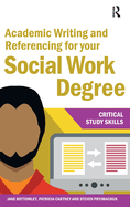 Academic Writing and Referencing for Your Social Work Degree