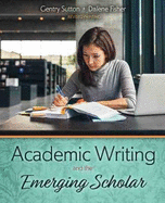 Academic Writing and the Emerging Scholar