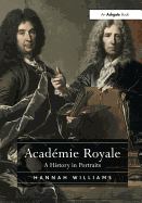 Academie Royale: A History in Portraits