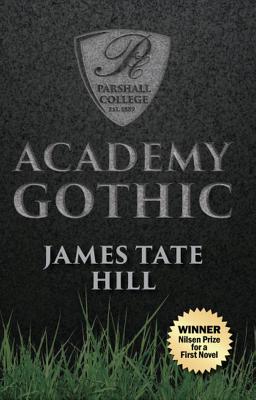 Academy Gothic - Hill, James Tate