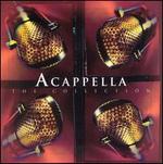 Acappella: The Collection