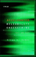 Accelerated Reliability Engineering: Halt and Hass