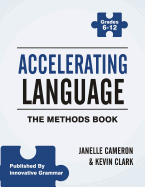 Accelerating Language: The Methods Book
