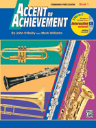Accent on Achievement, Bk 1: Combined Percussion---S.D., B.D., Access. & Mallet Percussion, Book & Online Audio/Software