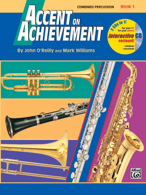 Accent on Achievement, Bk 1: Combined Percussion---S.D., B.D., Access. & Mallet Percussion, Book & Online Audio/Software - O'Reilly, John, Professor, and Williams, Mark, LL.