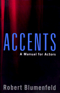 Accents: A Manual for Actors