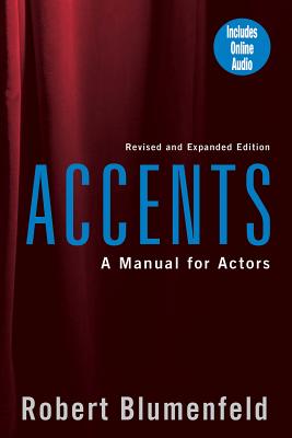 Accents: A Manual for Actors - Blumenfeld, Robert