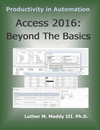 Access 2016: Beyond the Basics