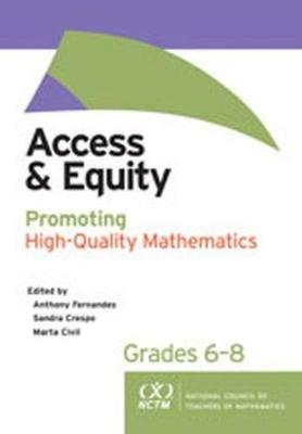 Access and Equity: Promoting High-Quality Mathematics in Grades 6-8 - National Council of Teachers of Mathematics