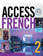 Access French 2: An Intermediate Language Course - Harnisch, Henriette, and Grosz, Bernard