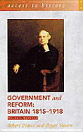 Access To History: Government and Reform - Britain 1815-1918, 2nd edition