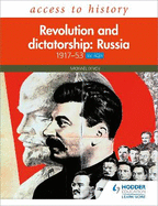 Access to History: Revolution and dictatorship: Russia, 1917-1953 for AQA