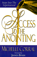 Access to the Anointing