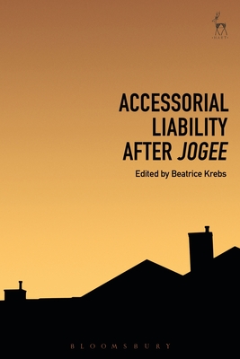 Accessorial Liability After Jogee - Krebs, Beatrice (Editor)