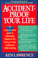 Accident-Proof Your Life