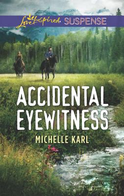Accidental Eyewitness - Karl, Michelle