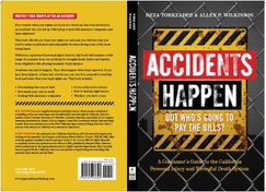 Accidents Happen: But Who's Going to Pay the Bills