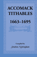 Accomack Tithables, 1663-1695