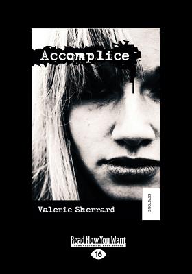 Accomplice - Sherrard, Valerie