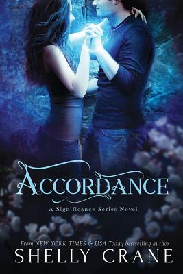 Accordance: A Significance Series Novel - Book Two - Crane, Shelly