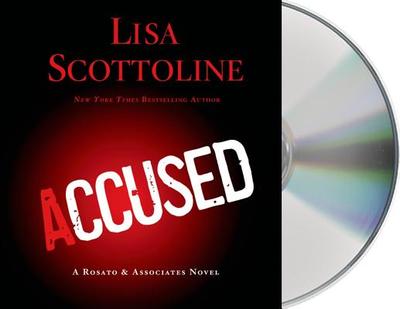 Accused: A Rosato & Dinunzio Novel - Scottoline, Lisa, and Lavoy, January (Read by)