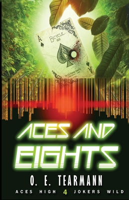 Aces and Eights - Tearmann, O E