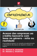 Acesso das empresas ao cr?dito bancrio com base no g?nero - mito ou realidade