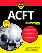 Acft Army Combat Fitness Test for Dummies: Book + Online Videos