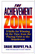 Achievement Zone - Murphy, Shane, Professor, Ph.D.