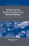 Achieving the Single European Sky: Goals and Challenges