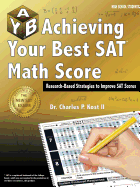 Achieving Your Best SAT Math Score